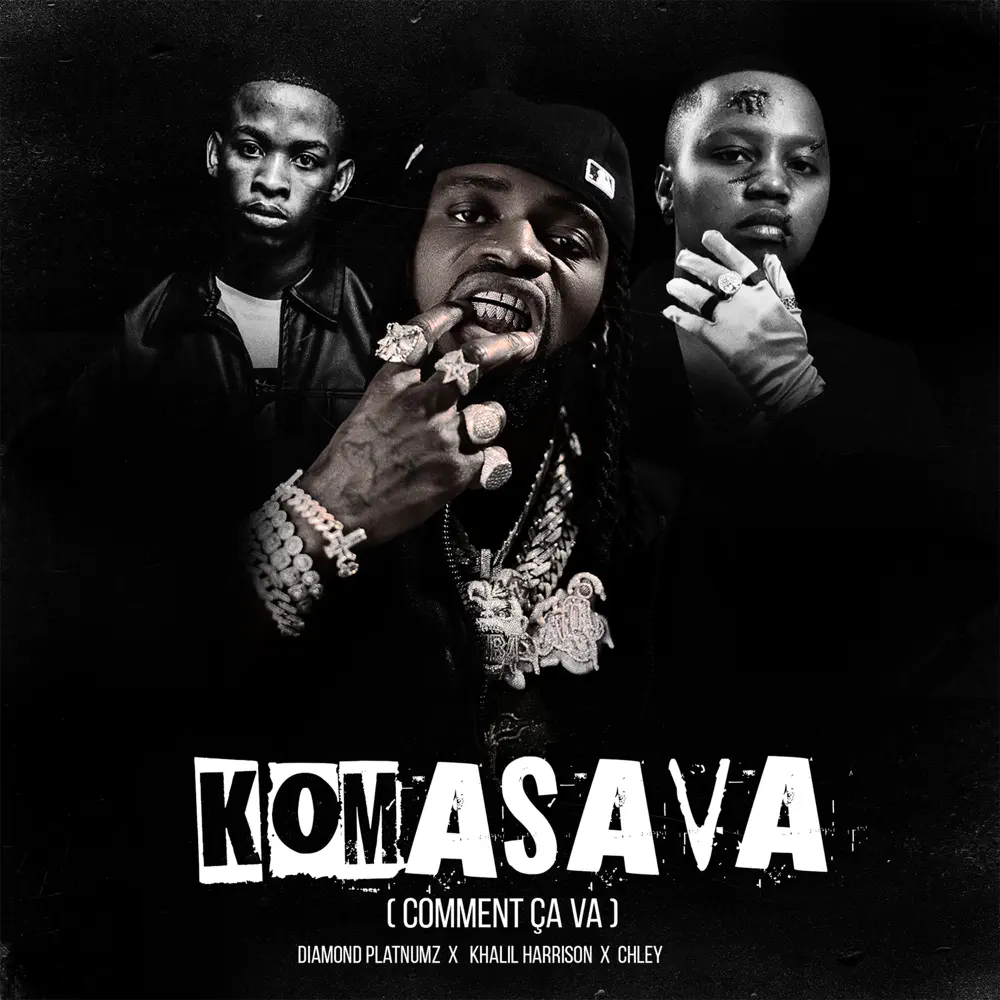 Komasava (Comment Ça Va) Lyrics – Diamond Platnumz (feat. Khalil Harrison, Chley)