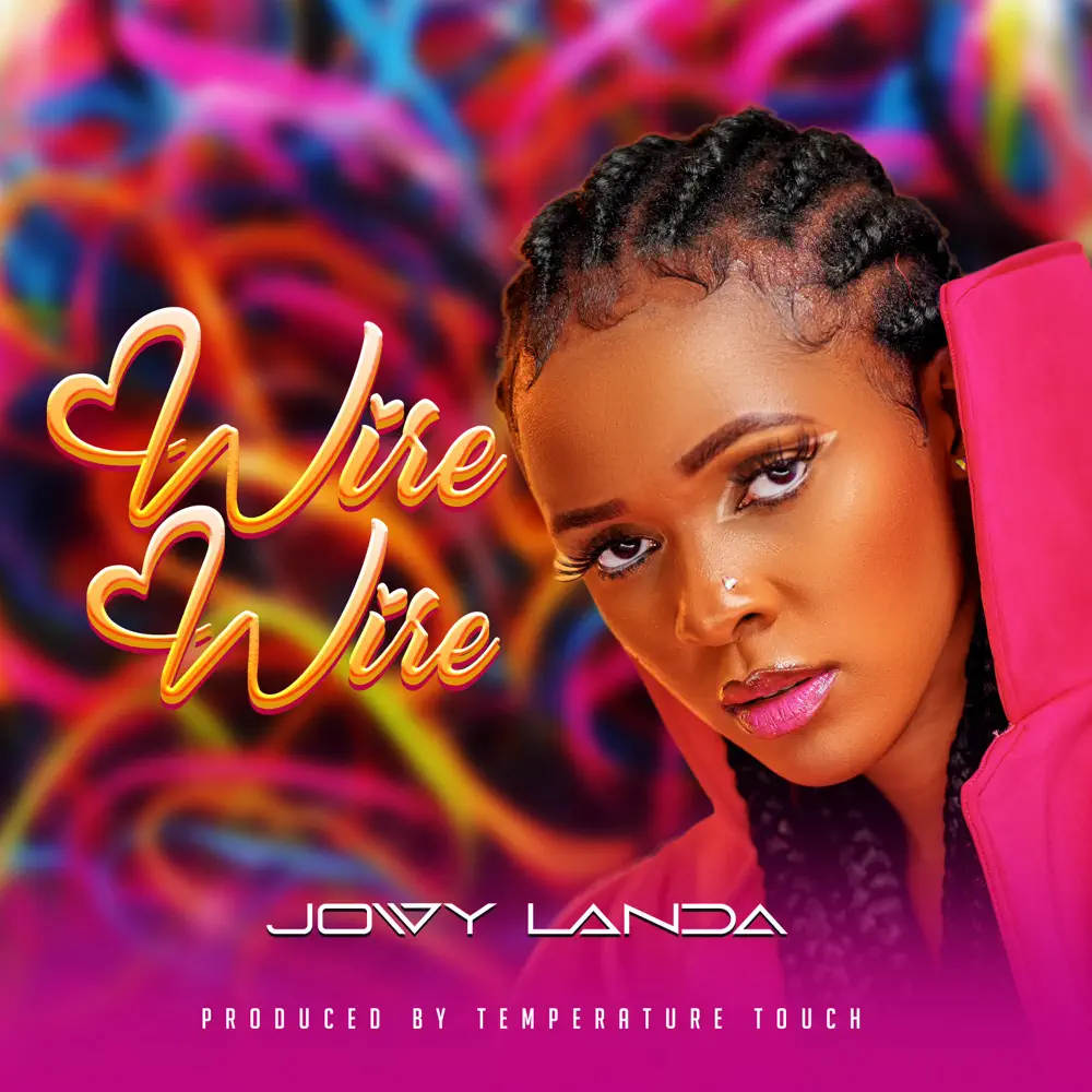 Wire Wire – Jowy Landa