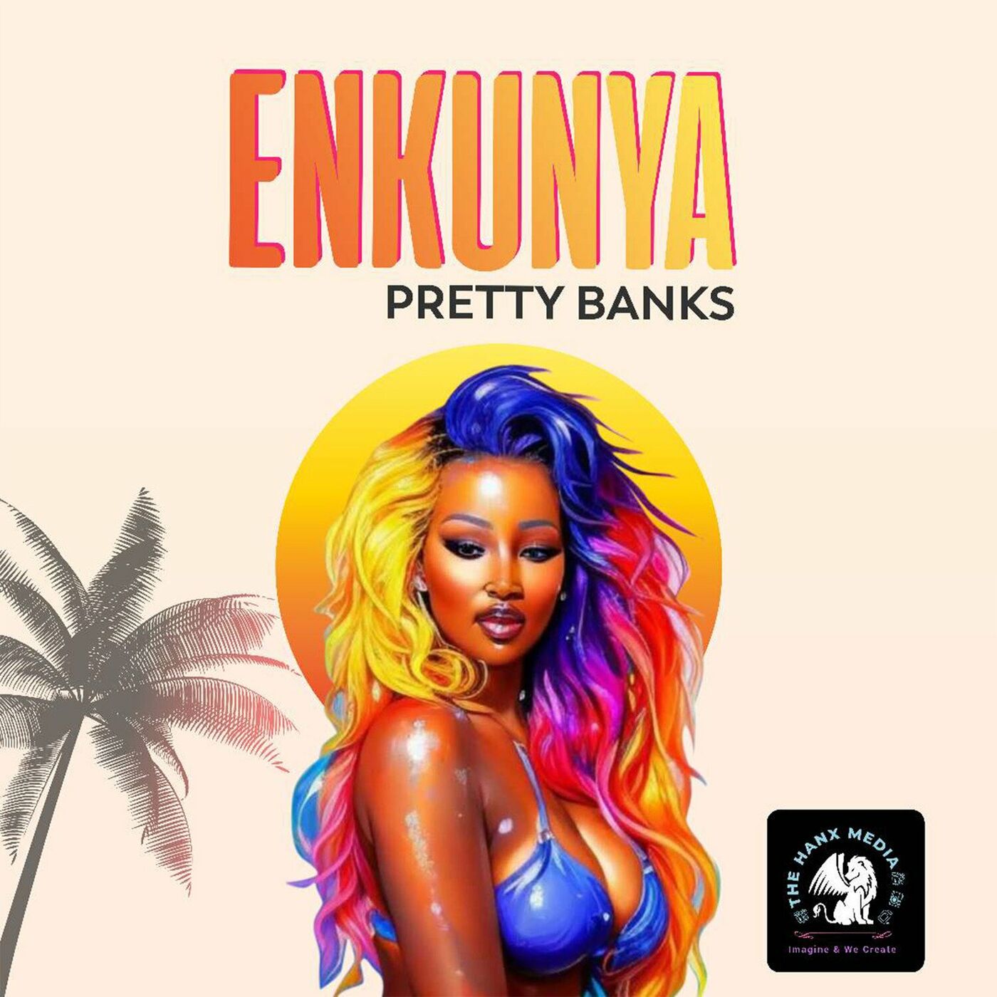 Enkunya – Pretty Banks
