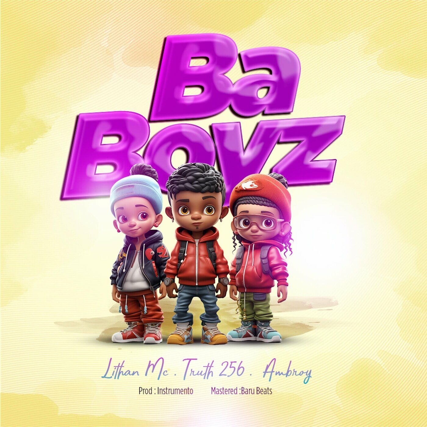 Ba Boyz – Ambroy, Lithan MC, Truth 256
