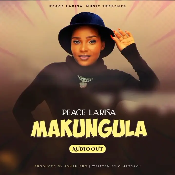 Makungula – Peace Lalisa