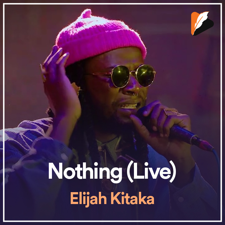 Nothing (Live) – Elijah Kitaka