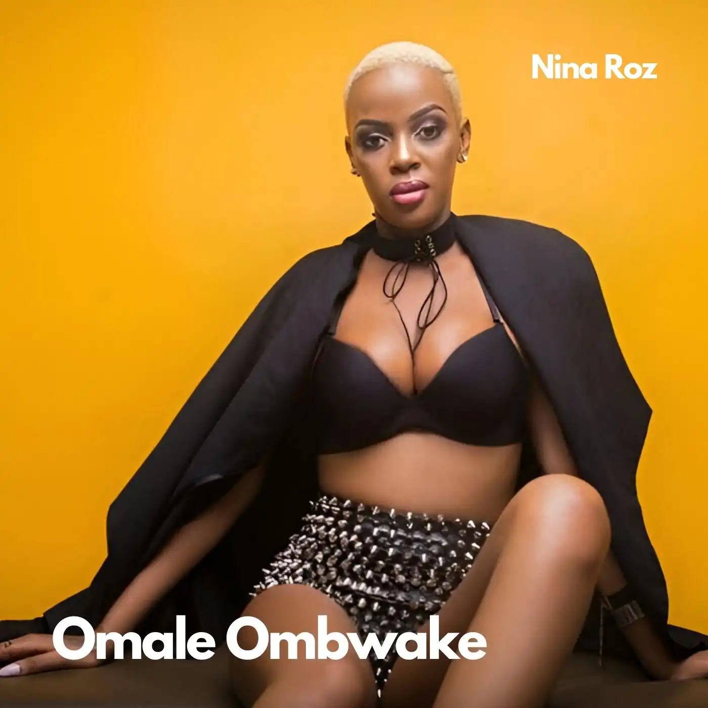 Omale Ombwake – Nina Roz