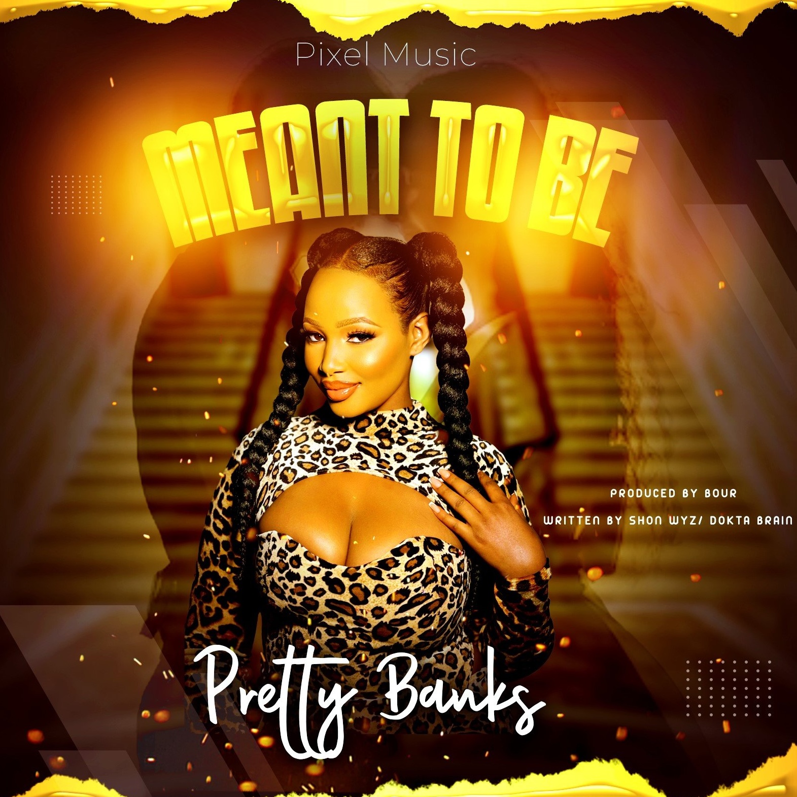 Meant To Be – Pretty Banks