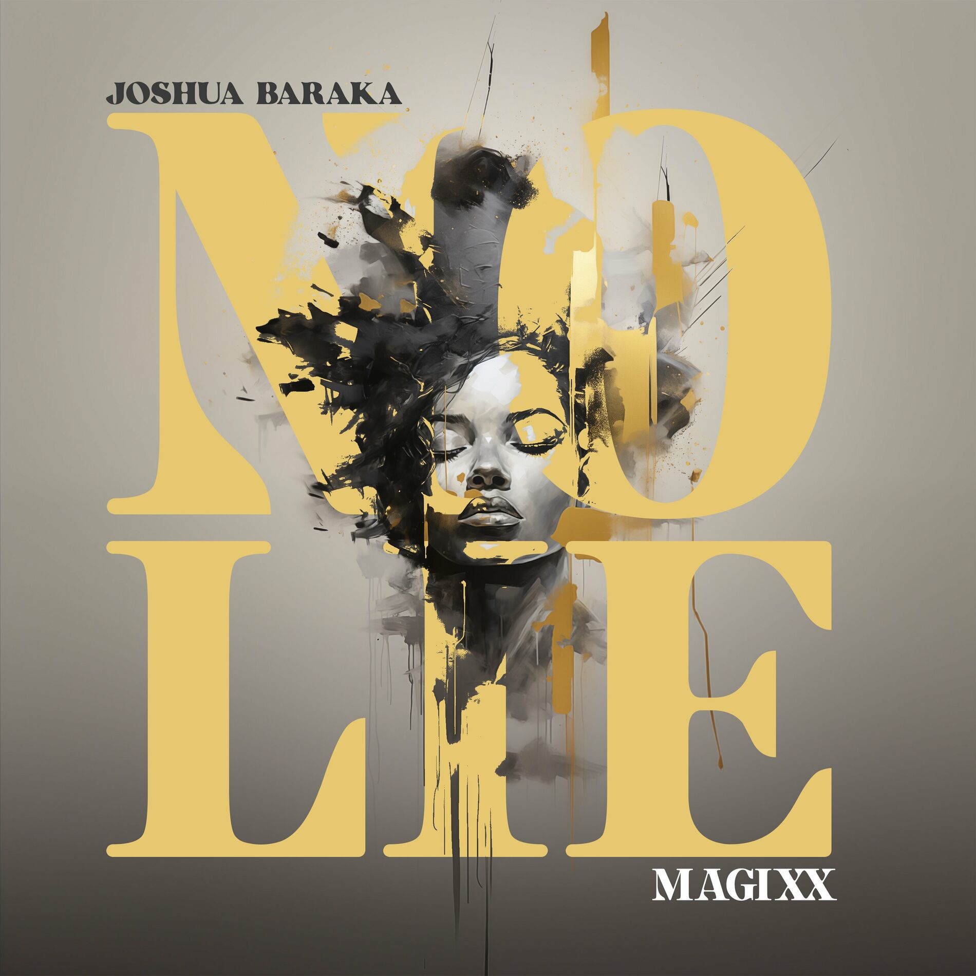 No Lie – Joshua Baraka ft. Magixx