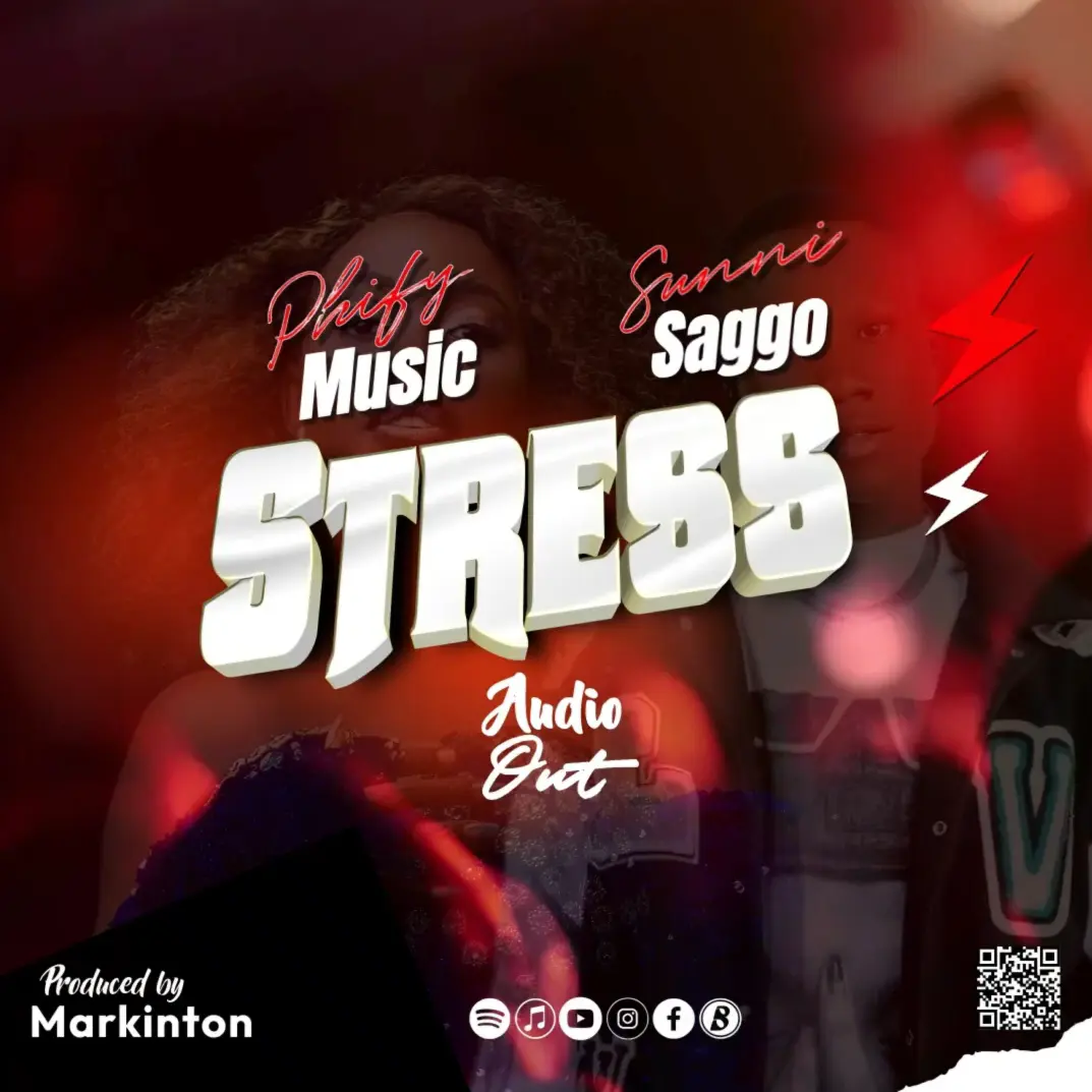 Stress – Phify Music ft. Sunni Sago