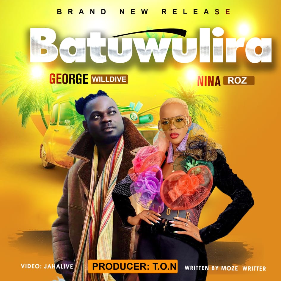 Batuwulira – Nina Roz, George Willdive