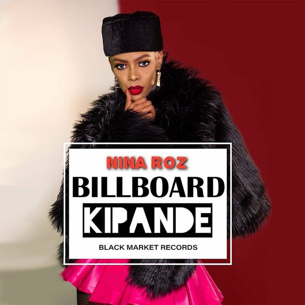 Billboard Kipande – Nina Roz