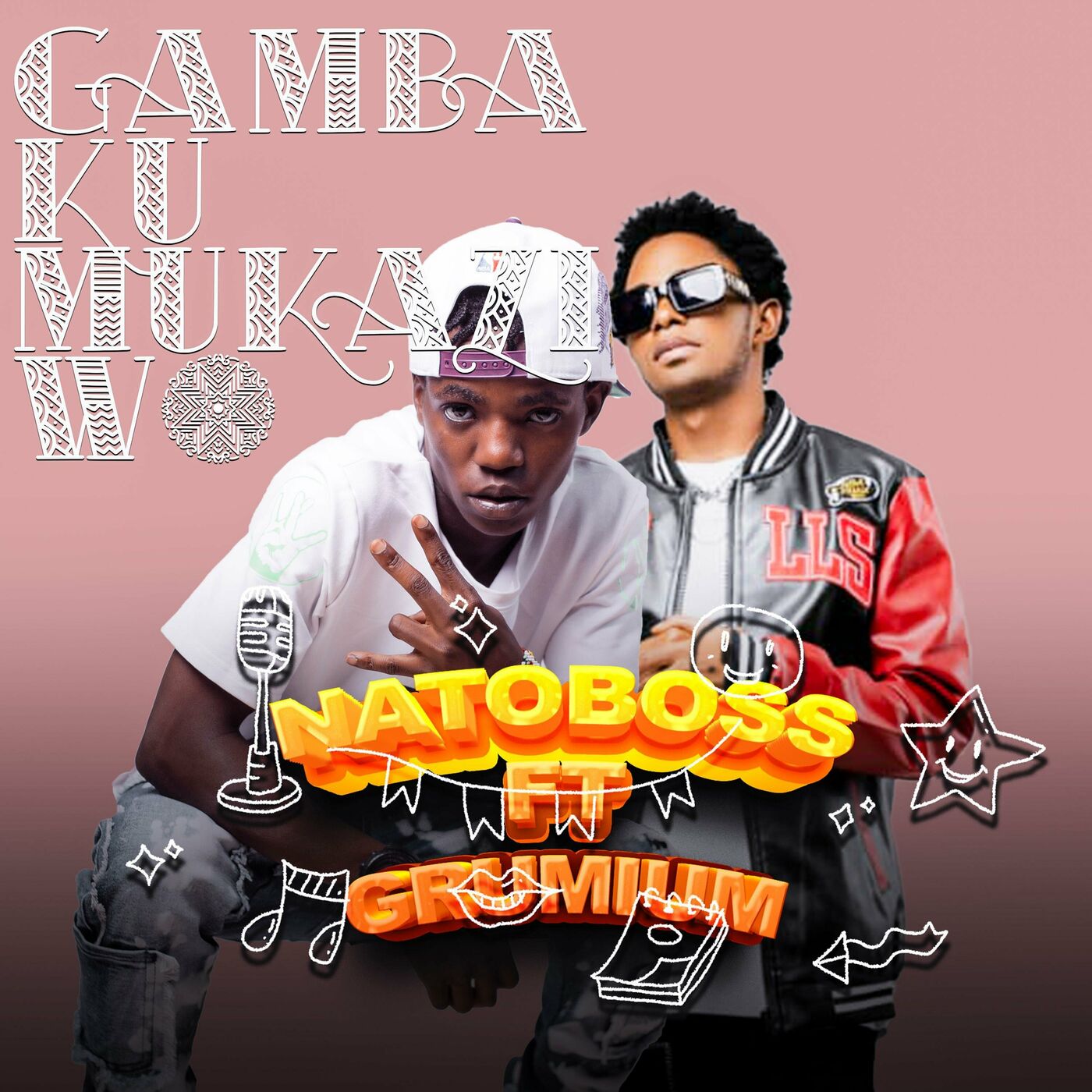 Gamba Ku Mukazi Wo – Nato Boss