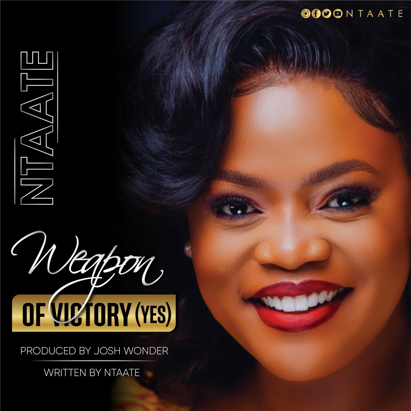 Weapon of Victory – Ntaate