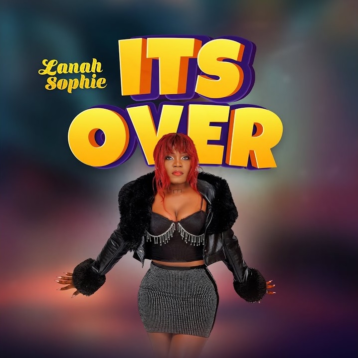 It’s Over (Kyaggwa) – Lanah Sophie