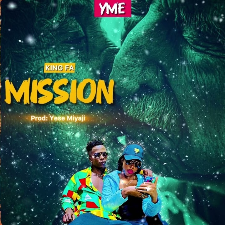 Mission – King Fa