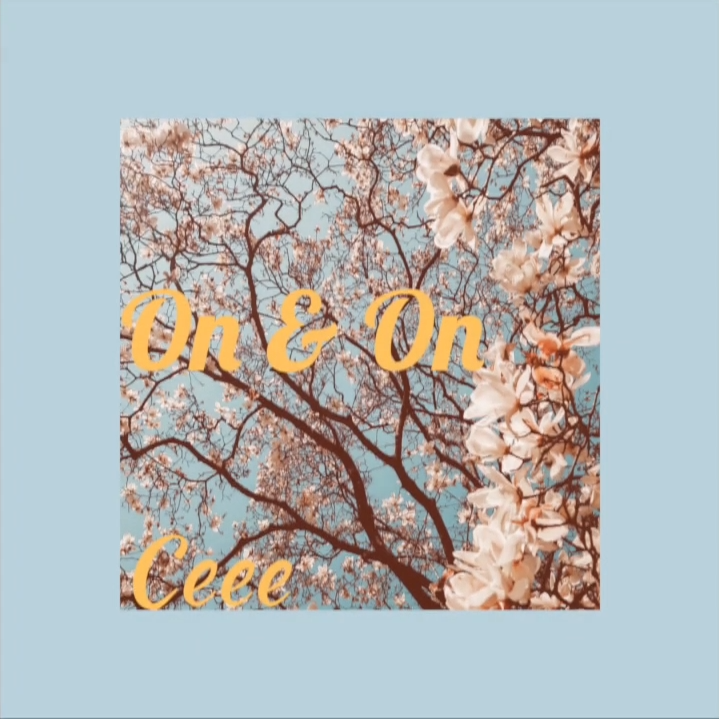 On & On – Ceee