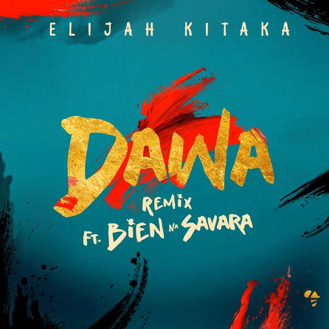 Dawa (Remix) – Elijah Kitaka, Bien, Savara