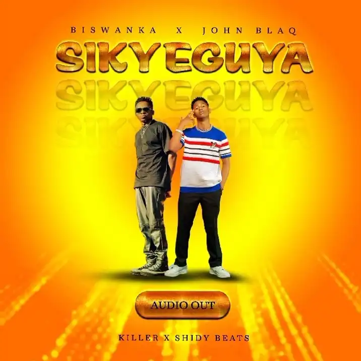 Sikyeguya – Biswanka ft. John Blaq