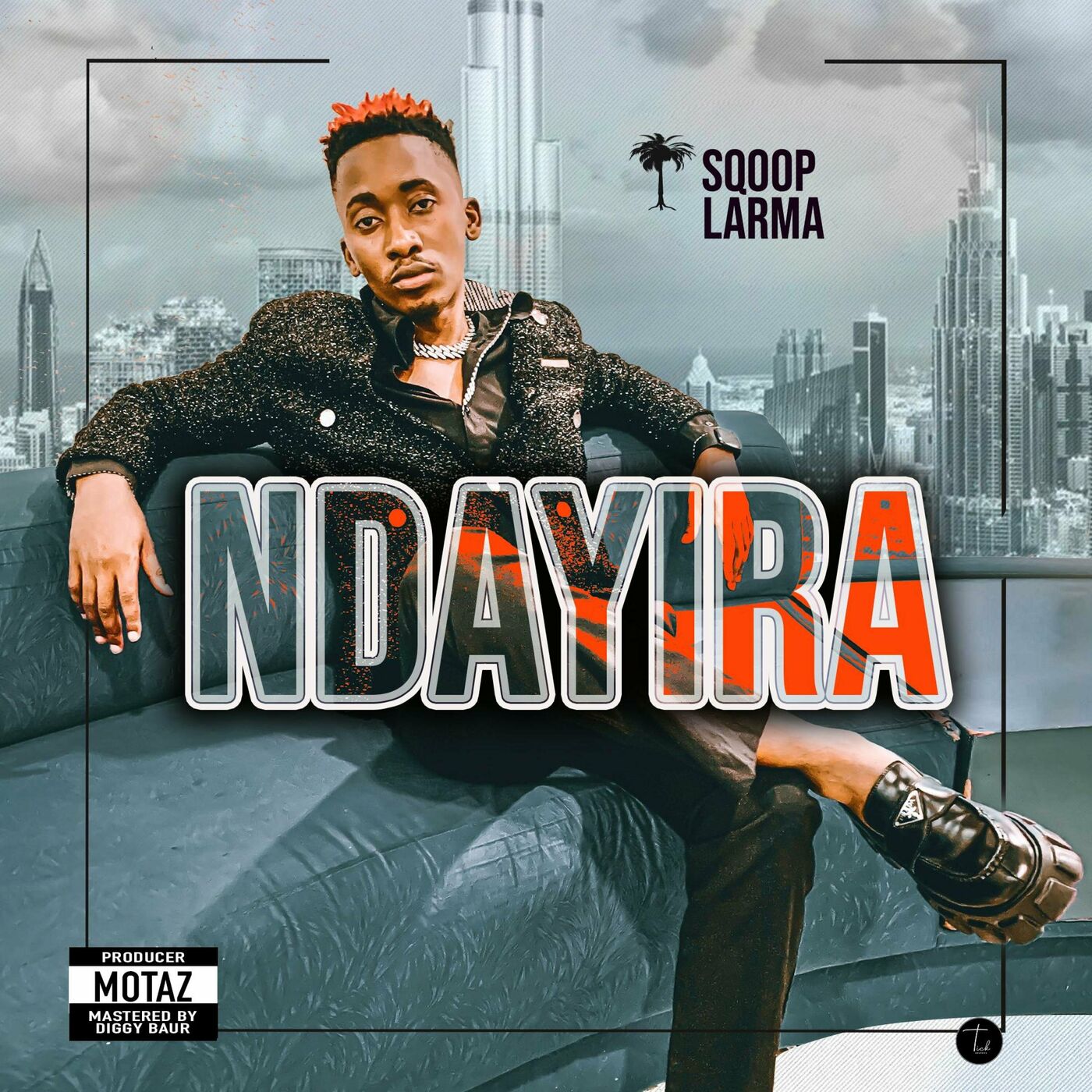 Ndayira – Sqoop Larma