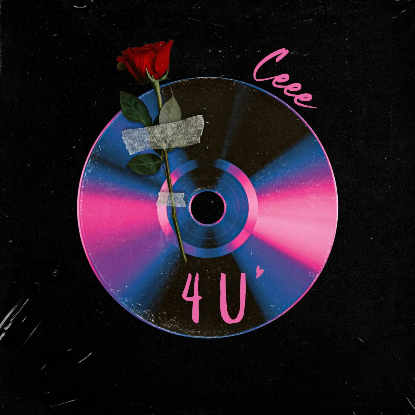4 U – Ceee