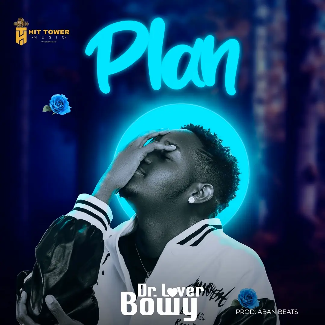 Plan – Dr. Lover Bowy