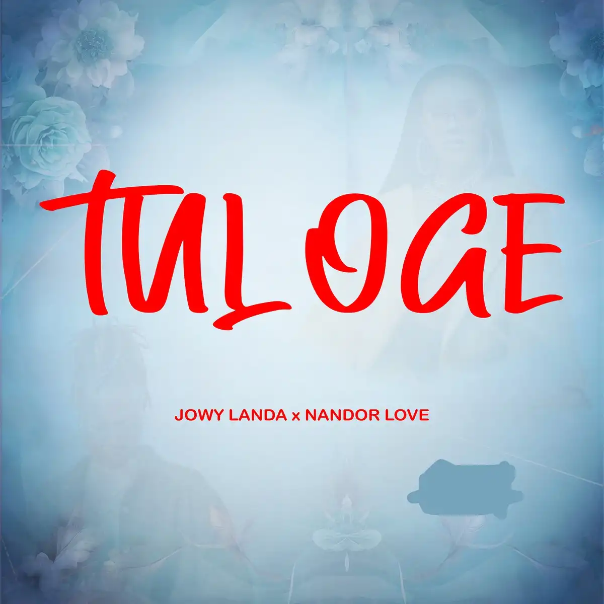 Tuloge – Jowy Landa ft. Nandor Love