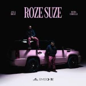 ROZE SUZE (2025) By Jala Brat & Buba Corelli