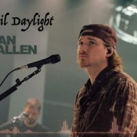 Dark Til Daylight – Morgan Wallen