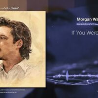 If You Were Mine – Morgan Wallen