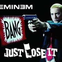Just Lose It – Eminem