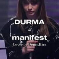 Durma – Manifest