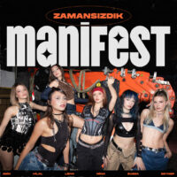 Zamansızdık – Manifest