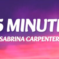 15 Minutes – Sabrina Carpenter