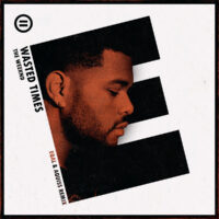 Wasted Times – The Weeknd