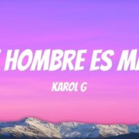 Ese Hombre Es Malo – KAROL G