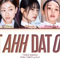 DAT AHH DAT OOH – TWICE